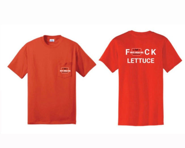 F*ck Lettuce Short Sleeve Pocket T-shirt